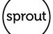 Sprout - thumb 0
